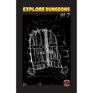 Explore Dungeons Zine #2