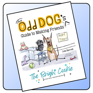 The Odd Dog's Guide to Making Friends Teacher Guide