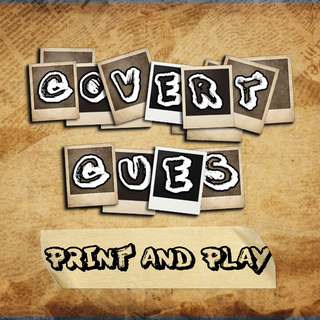Covert Cues: The Print and Play