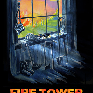 Fire Tower Signed Poster