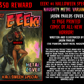 EEEK! #1 HALLOWEEN SPEC. NUDE METAL COVER