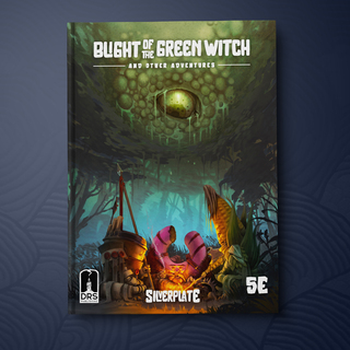 Blight of the Green Witch and Other Adventures