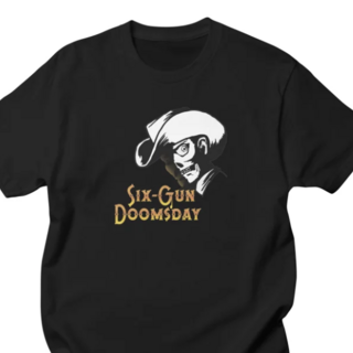 Six-Gun Doomsday t-shirt