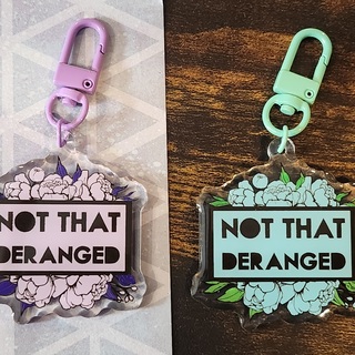 Not That Deranged Keychain