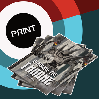 Stealing the Throne Print Zine