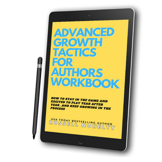 Advanced Growth Tactics for Authors Workbook (e-workbook)