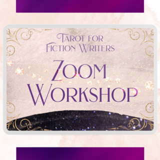 Tarot for Fiction Writers Zoom Workshop