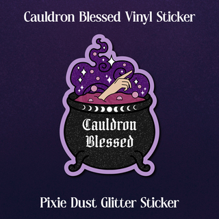 Cauldron Blessed - Pixie Glitter Sticker - 2.75 inches