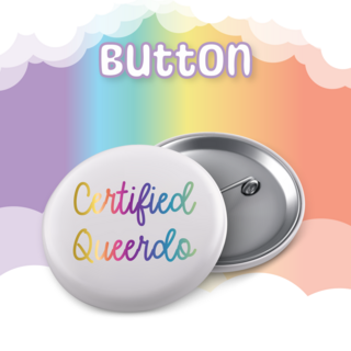 Certified Queerdo Button