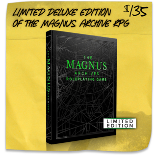 The Magnus Archives Roleplaying Game, Limited Deluxe Edition
