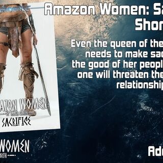 Amazon Women: Sacrifice