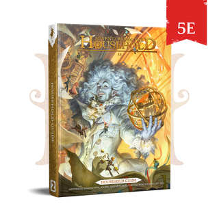 Adventures in the Household - Household Guide