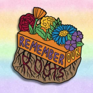 "Remember Our Roots" Sticker