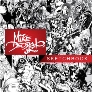 THE MIKE DEODATO, JR. SKETCHBOOK Treasury-Sized Trade Pbk