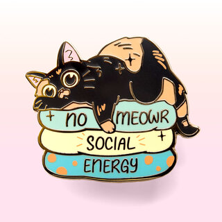 Enamel Pin No Meowr Social Energy (Tortoiseshell Cat)