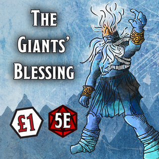 The Giant's Blessing - The Adventure