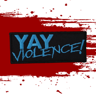 YAY VIOLENCE Patch