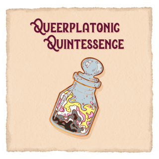Queerplatonic Quintessence