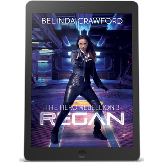 Regan: The Hero Rebellion 3 (Nexus Edition ebook)