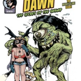Fearless Dawn:The Secret of the Swamp #1