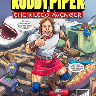 Rowdy Roddy Piper: The Kilted Avenger Graphic Novel