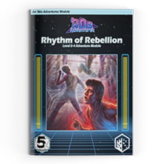 Adventure Module: Rhythm of Rebellion