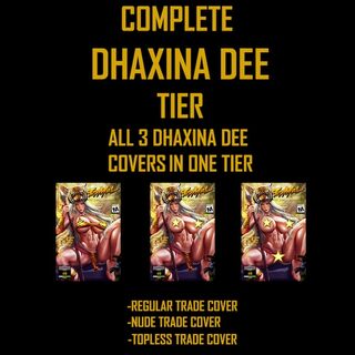 Dhaxina Dee Complete Tier