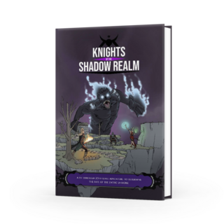 Knights of the Shadow Realm (Hardcover)