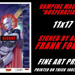 11X17 PRINT F Forte V Macabre Nosferazix