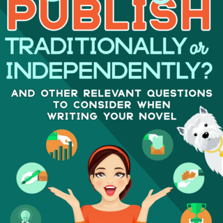 Self-Publishing vs. Traditional Publishing (digital edition)