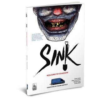 SINK Vol 1: Welcome to Glasgow [Softcover]