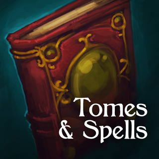 Tomes and Spells
