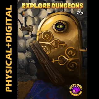 Explore Dungeons Zine #3