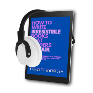 How to Write Irresistible Books That Readers Devour (audiobook)