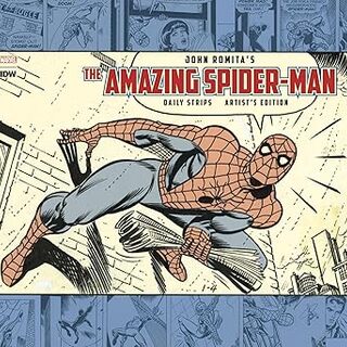John Romita's Amazing Spider-Man Daily Strips Artist's Edition