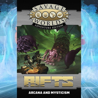 Rifts® Arcana and Mysticism