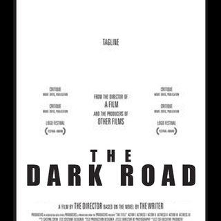 The Dark Road digital Poster