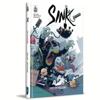 SINK Vol 3: City of Killers [Hardcover]