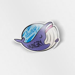 Vinyl Sticker "Always Hungry" Blue Whale