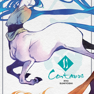 Centaurs Vol. 2