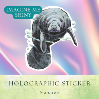 Sticker | Holographic Manatee