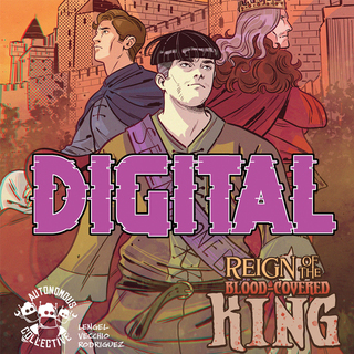 Reign of the Blood Covered King #1 Six-Page Ashcan (Digital)