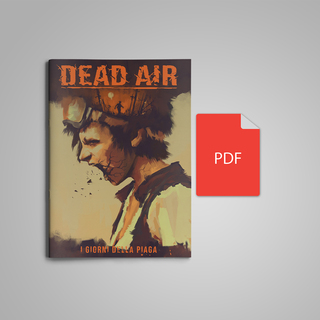🇮🇹 Dead Air: I Giorni della Piaga (PDF)