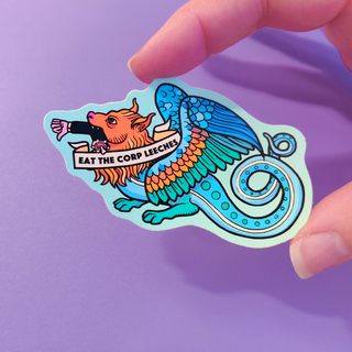 Eat The Corp Leeches Sticker