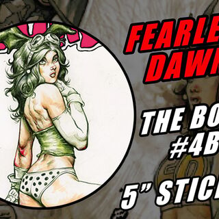 Fearless Dawn: The Bomb #4B MYSTERY STICKER