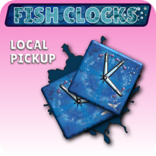 Fish Clocks - LOCAL PICKUP