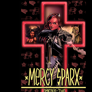 Mercy Sparx: Softcover Omnibus  Vol. 2