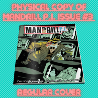 MANDRILL P.I. Issue #3 Physical Copy