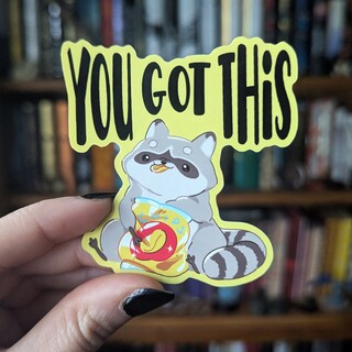 NEW! You got this sticker