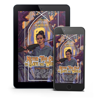 Never Too Old to Save the World Ebook (EPUB, MOBI, PDF)